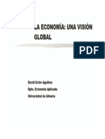 La Economía: Una Visión Global: David Uclés Aguilera Dpto. Economía Aplicada Universidad de Almería