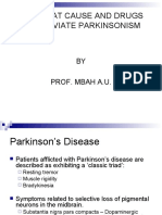 Drugs That Cause and Drugs That Alleviate Parkinsonism: BY Prof. Mbah A.U
