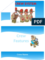 The Crew System