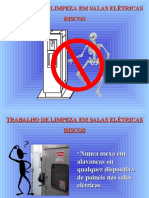 Limpeza salas elétricas riscos