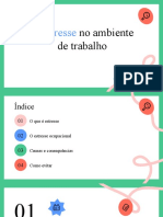 O Estresse: No Ambiente de Trabalho
