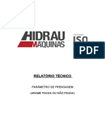 RELATÓRIO TÉCNICO - Parâmetro de Prensagem Mangueiras 1 e 2 Tramas de Aço - 4 (Ultilização Do Arame Passa Ou Não Passa)