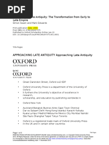 Approaching Late Antiquity The Transformation From Early To Late Empire (Simon Swain and Mark Edwards)