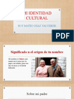 Mi Identidad Cultural: Soy Mateo Diaz Valverde