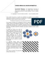 El Sentido Común Versus El Rigor Matemático: Pensamiento Platónico: Las Matemáticas Expresan El