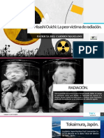 Hisashi Ouichi: La Peor Victima de Radiación.: Patricia Del Carmen Manzano Rodríguez