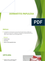 Dermatitis Papulosas