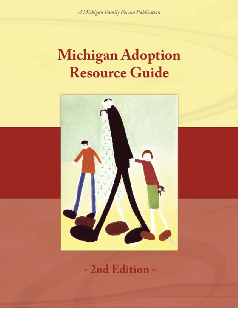 Michigan Adoption Resource Guide 2nd Edition PDF Michigan Adoption