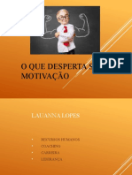 O Que Desperta Sua Motivação