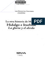 Hidalgo e Iturbide: La Gloria y El Olvido