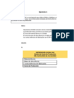 Ejercicio 1: A) Calcular El Costo de Producción