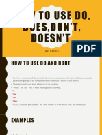 How To Use Do, Does, Don'T, Doesn'T: by Teddy