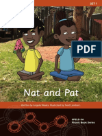 Nat and Pat Nat and Pat: Written by Angela Weeks. Illustrated by Trent Lambert