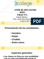 Bienvenida de Año Escolar 2023. Clase Nº1.: Cuarto Básico. Prof. José Roa Rozas. Lunes 6 de Marzo de 2023