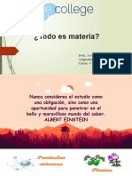 ¿Todo Es Materia?: Prof.: José Roa R. Asignatura: Ciencias Naturales. Curso: 4°básico