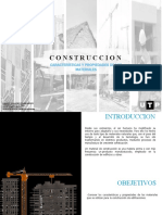 Construccion: Características Y Propiedades de Los Materiales