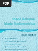 Idade Relativa e Radiométrica