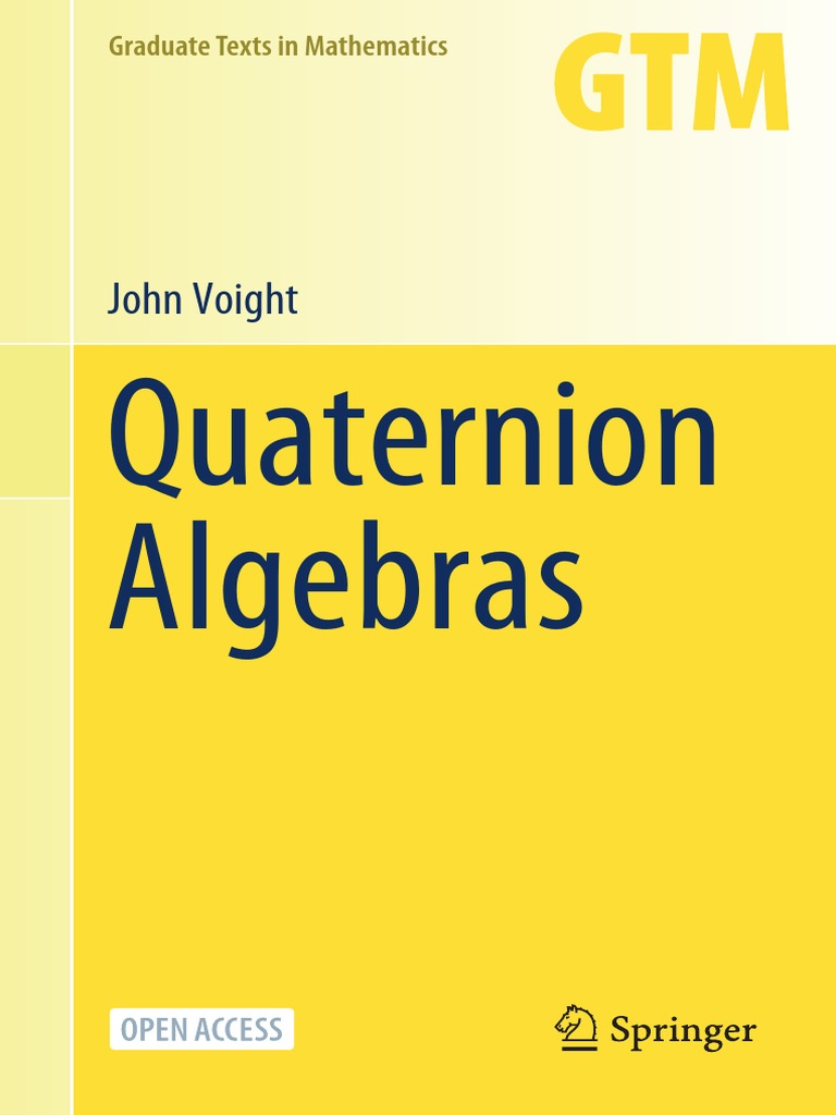 Quaternion Algebras: John Voight | PDF | Number Theory | Creative Commons