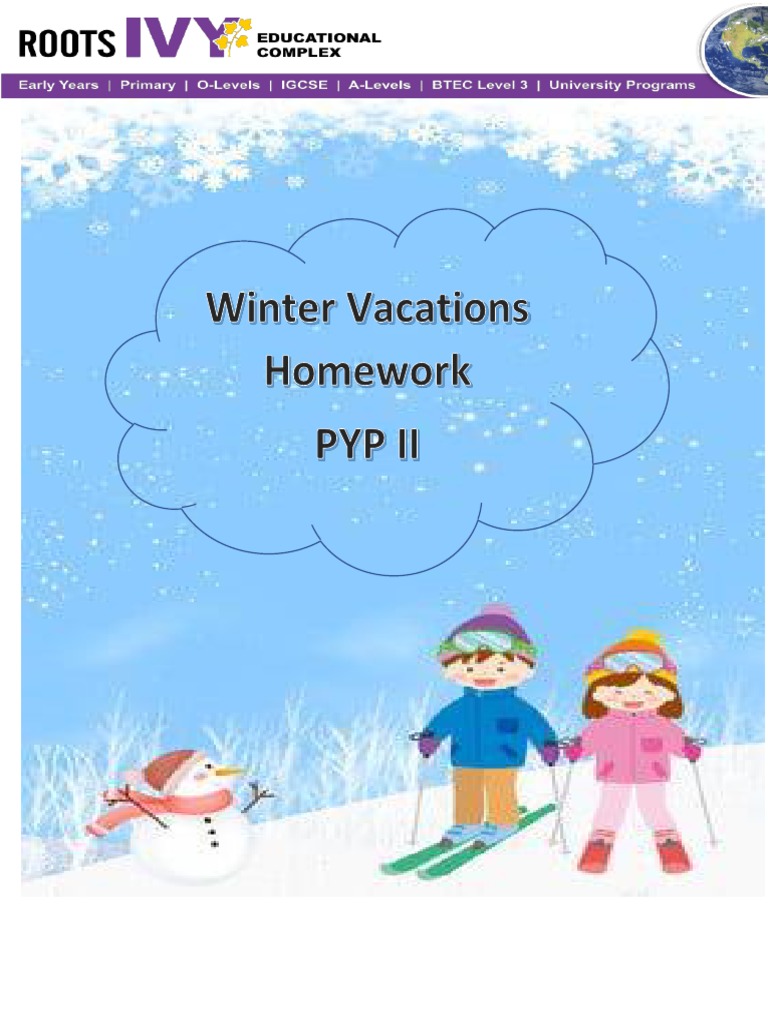 Winter Vacations Homework PYP II | PDF | Foods | Linguistics