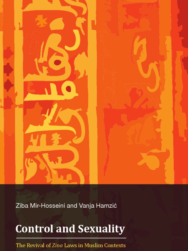 Control and Sexuality Women's Rights and The Revival of Zina Law in