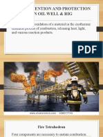 Fire Prevention and Protection On Oil Well & Rig: Fire Is The Rapid Oxidation of A Material in The Exothermic
