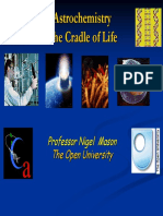 Astrochemistry The Cradle of Life