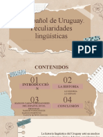 El Español de Uruguay. Peculiaridades Lingüísticas