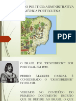 Organizao Poltico-Administrativa Na America Portuguesa