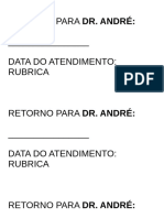 Retorno para Dr. André: - Data Do Atendimento: Rubrica