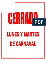 Cerrado: Lunes Y Martes de Carnaval