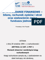 1 Sprawozdanie Finansowe Bilans Rachunek Zyskow I Strat Zestawienie Zmian W Funduszu Jednostki