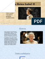 La Reina Isabel II: Historia Títulos Nobiliarios Decendencia Obras Sociales Vida Política Infografía Agradecimiento