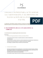 Instrucciones para Actualizar La Cartografía Y El Sistema de Navegación de La Pantalla Táctil