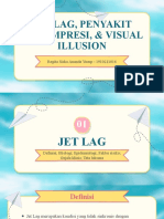 Jet Lag, Penyakit Dekompresi, & Visual Illusion: Regita Siska Ananda Yusup - 1910211016