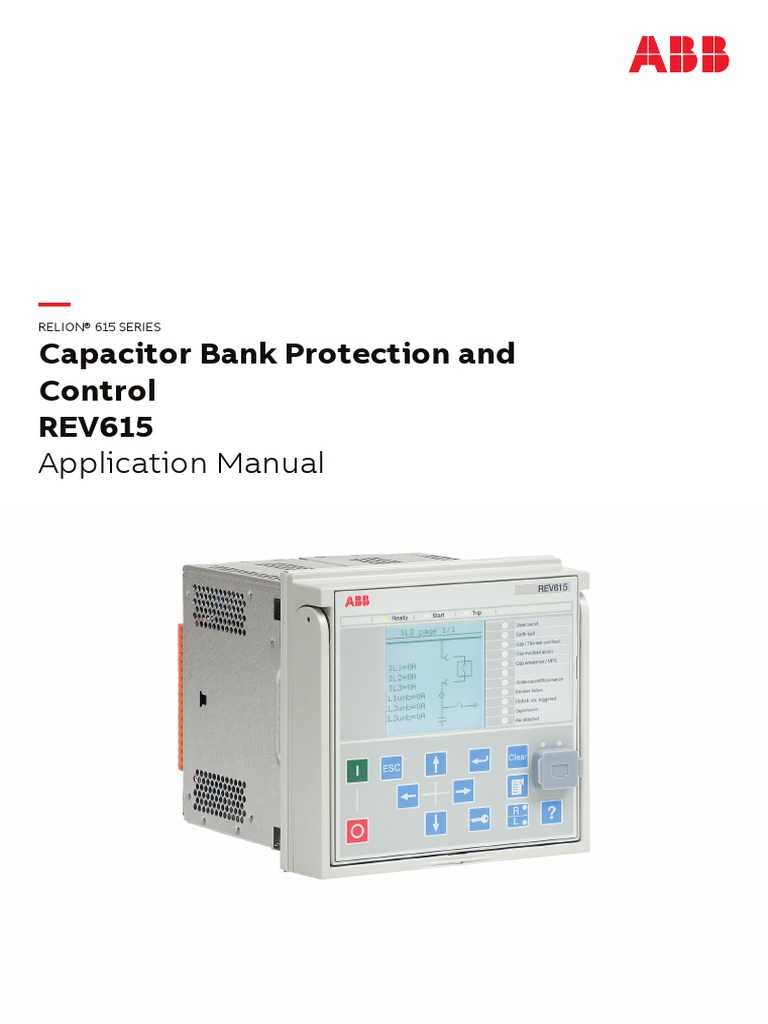 Capacitor Bank Protection and Control REV615 Application Manual PDF