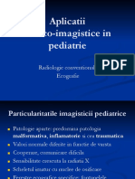 Aplicatii Imagistice in Pediatrie