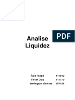 Analise Liquidez: Ítalo Felipe 111642 Victor Dias 111770 Welington Vinícius 107434