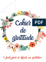 Cahier de Gratitude: 7 Jours Pour Se Réjouir Au Quotidien