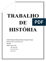Trabalho DE História: E.M. Professora Maria Das Dores Gomes de Souza