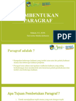 Pembentukan Paragraf: Rahmat, S.S., M.Pd. Universitas Muslim Indonesia
