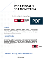 Politica Fiscal Y Politica Monetaria: Dr. Antonio Alejandro Reynaga Alponte