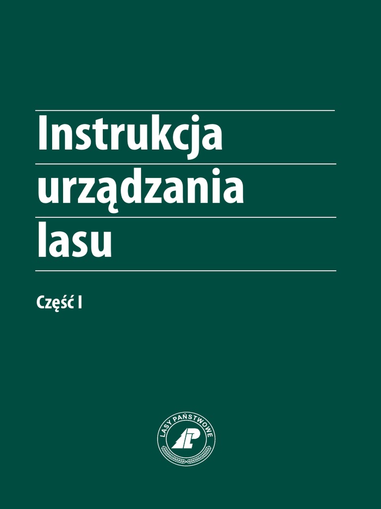 Instrukcja Urządzania Lasu | PDF