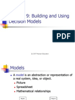 Chapter 9: Building and Using Decision Models: © 2007 Pearson Education