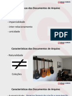 Características Dos Documentos de Arquivo