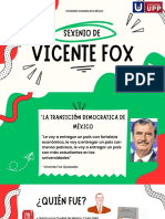 Vicente Fox - Sexenio