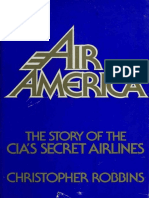 Air America - The Story of The CIA's Secret Airlines