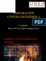 Preparación Contra Incendios-I: Facilitador: Mayor (B) Esp. Rafael Rodríguez Riera