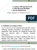 Typology of Learners With Special Needs C. Learners With Physical Disability - 3. Speech Impairment