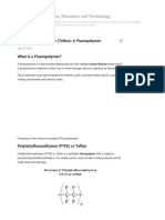 Sciencedoze: Science, Education and Technology: Polytetra Uoroethyene (Te On) : A Fluoropolymer