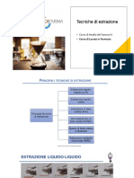 Tecniche Di Estrazione: - Corso Di Analisi Dei Farmaci II - Corso Di Laurea in Farmacia